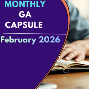 FEBRUARY MONTH GA CAPSULE PDF 2026